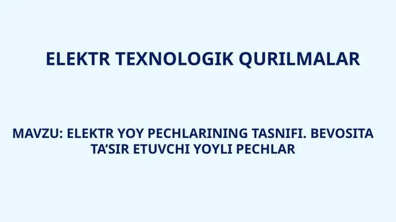ELEKTR YOY PECHLARINING TASNIFI 1