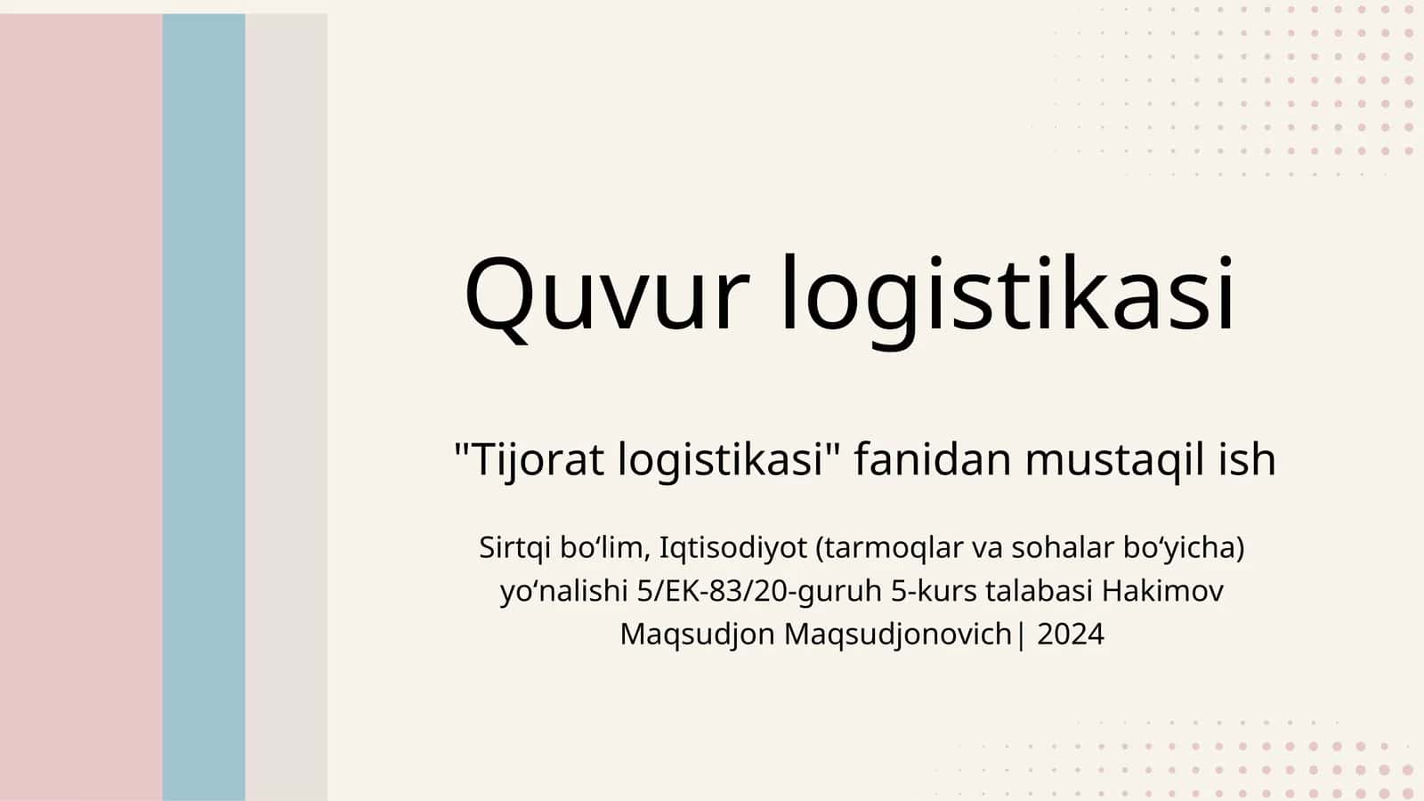 Quvur logistikasi 1
