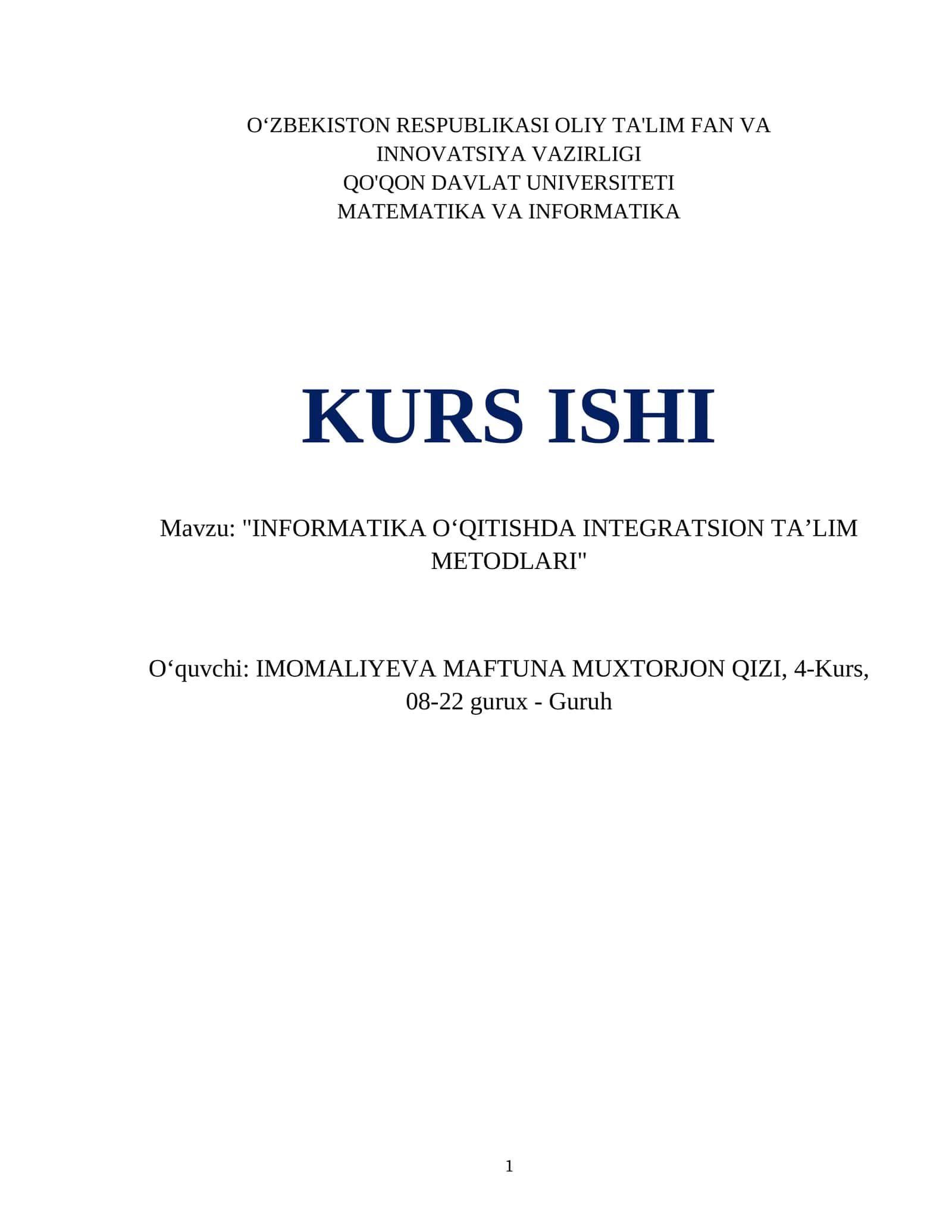 INFORMATIKA O‘QITISHDA INTEGRATSION TA’LIM METODLARI 1