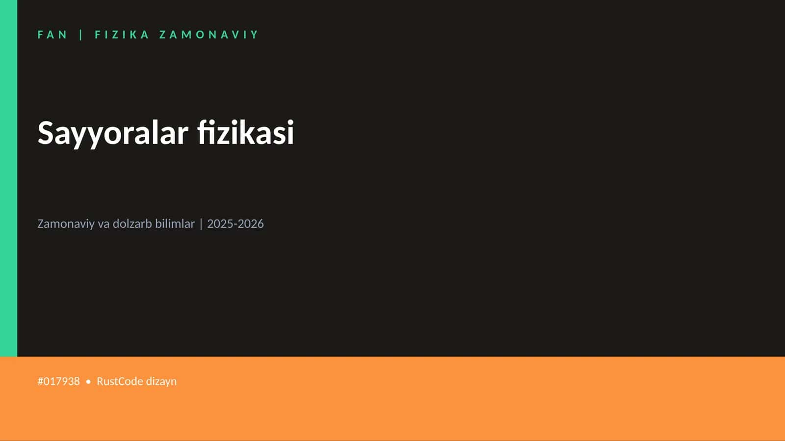 Sayyoralar fizikasi 1
