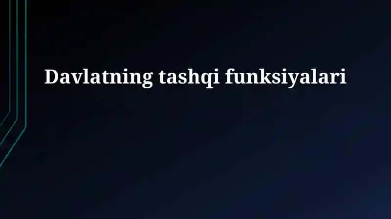 Davlatning tashqi funksiyalari