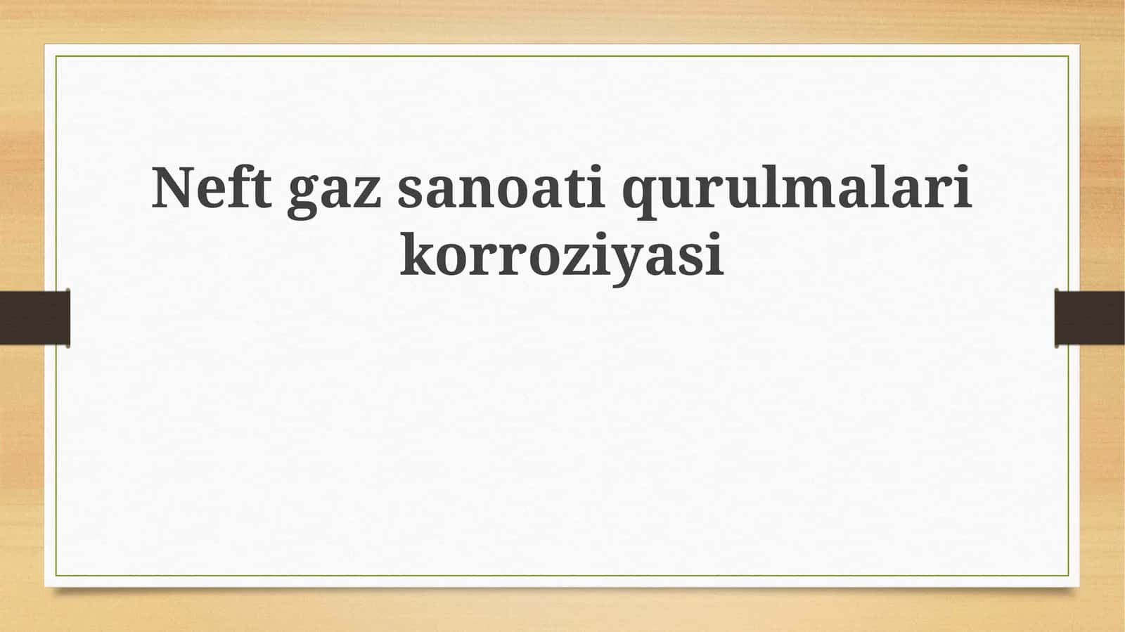 Neftgazsanoatiqurulmalarikorroziyasi 1