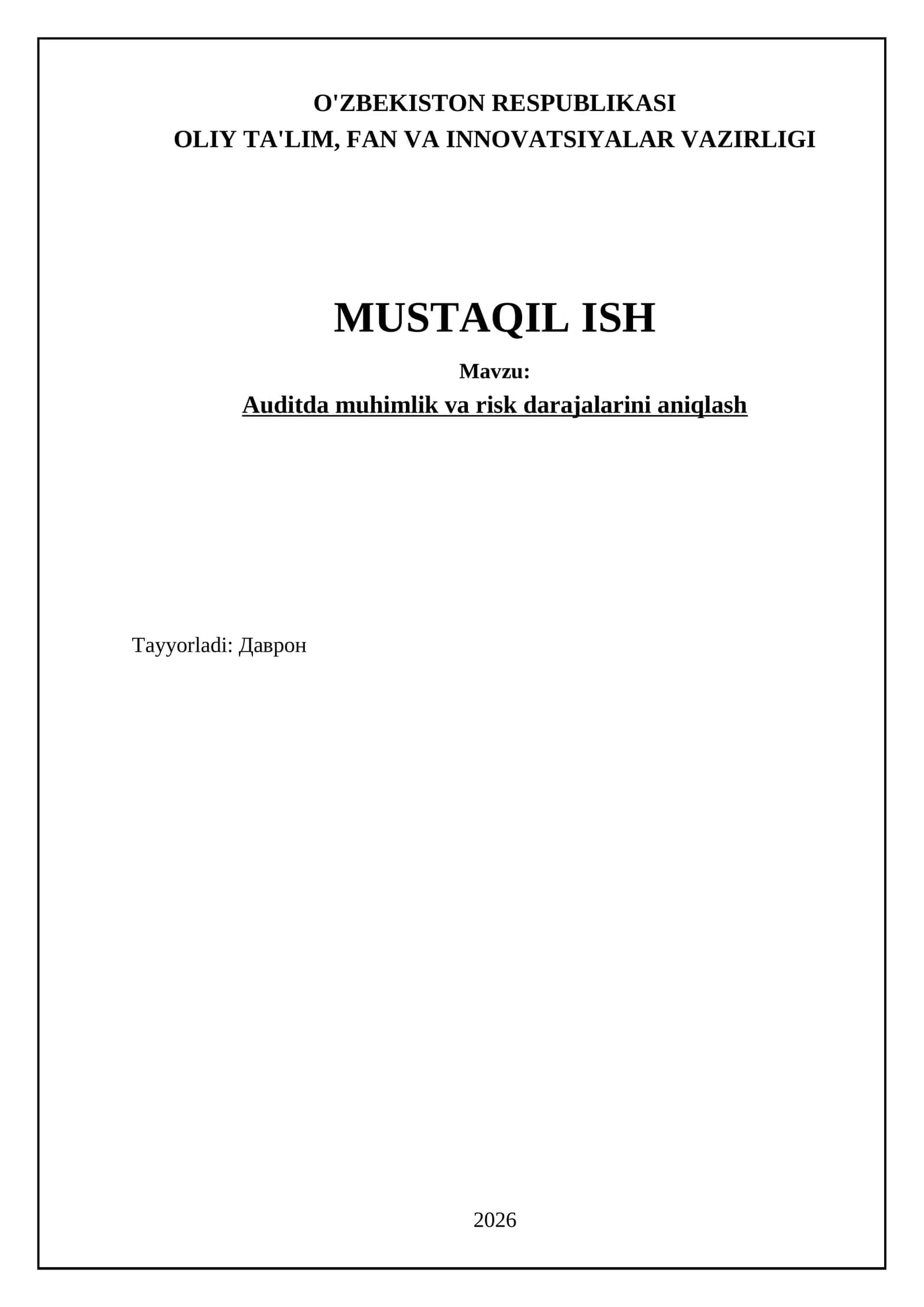 Auditda muhimlik va risk darajalarini aniqlash 1