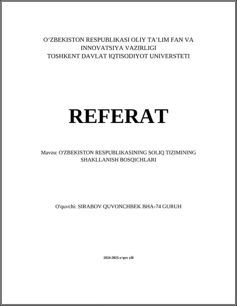 O'ZBEKISTON RESPUBLIKASI SOLIQ TIZIMINING SHAKLLANISH BOSQICHLARI