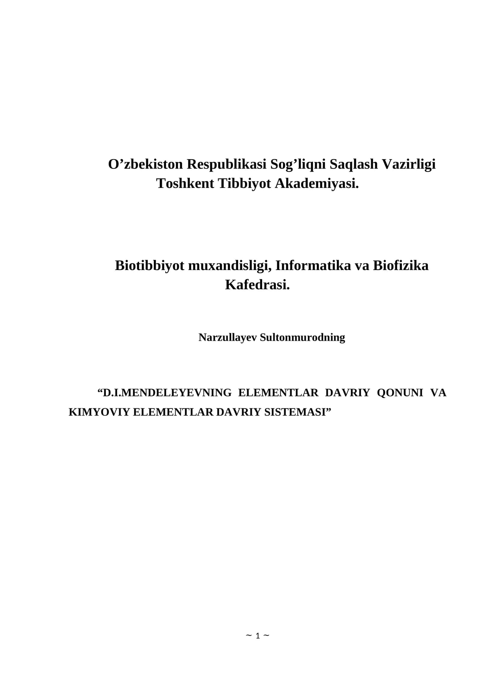 D.I.MENDELEYEVNING ELEMENTLAR DAVRIY QONUNI VA KIMYOVIY ELEMENTLAR DAVRIY SISTEMASI 1