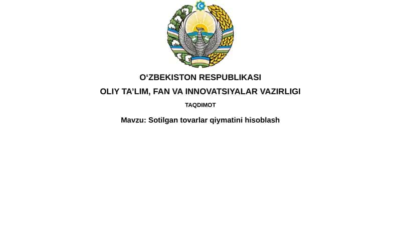 Sotilgan tovarlar qiymatini hisoblash 1