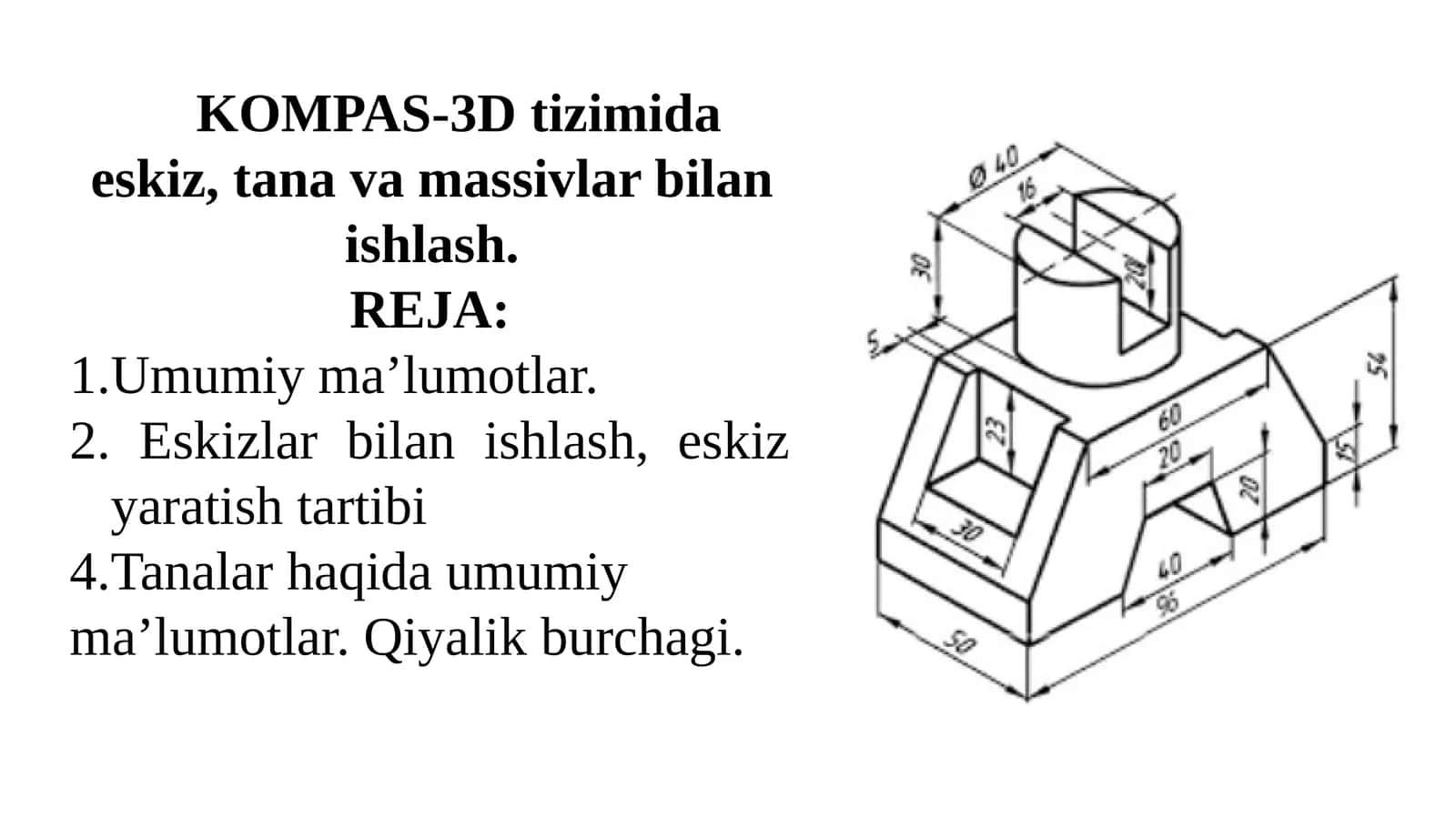 KOMPAS-3D tizimida eskizlar bilan ishlash 1