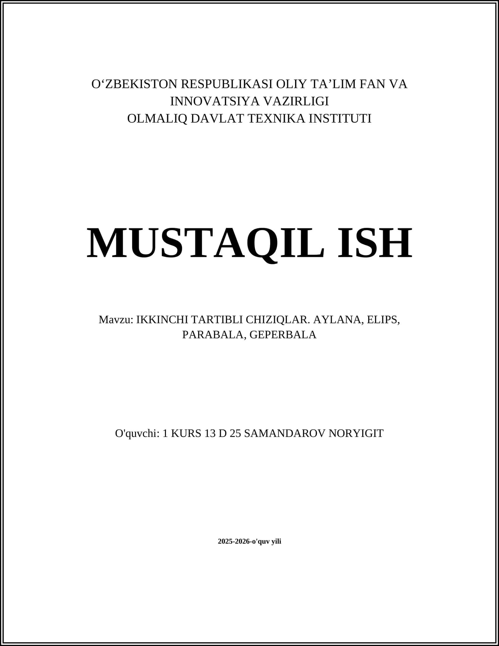 IKKINCHI TARTIBLI CHIZIQLAR. AYLANA, ELIPS, PARABALA, GEPERBALA 1