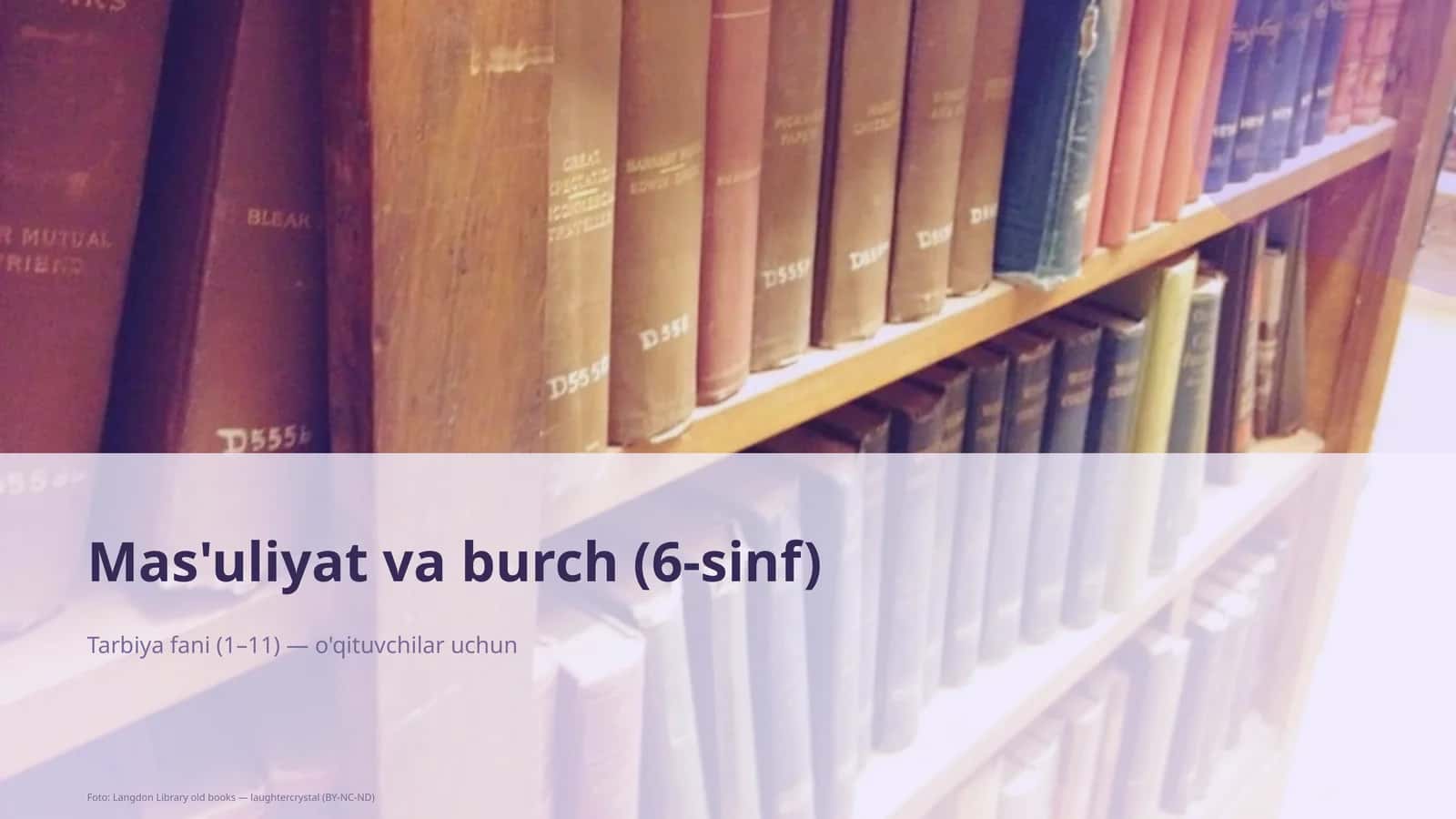 Mas'uliyat va burch (6-sinf) 1