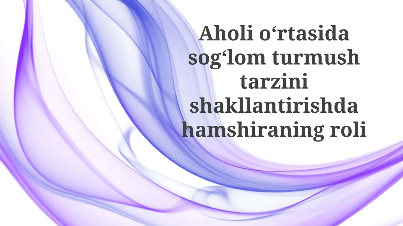Sog'lom turmush tarzi: tushuncha va ahamiyati 1
