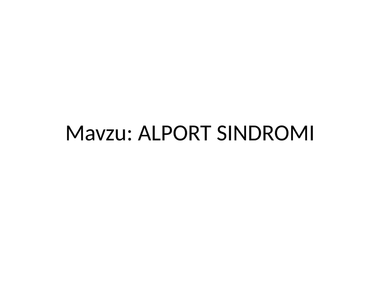 ALPORT SINDROMI 1