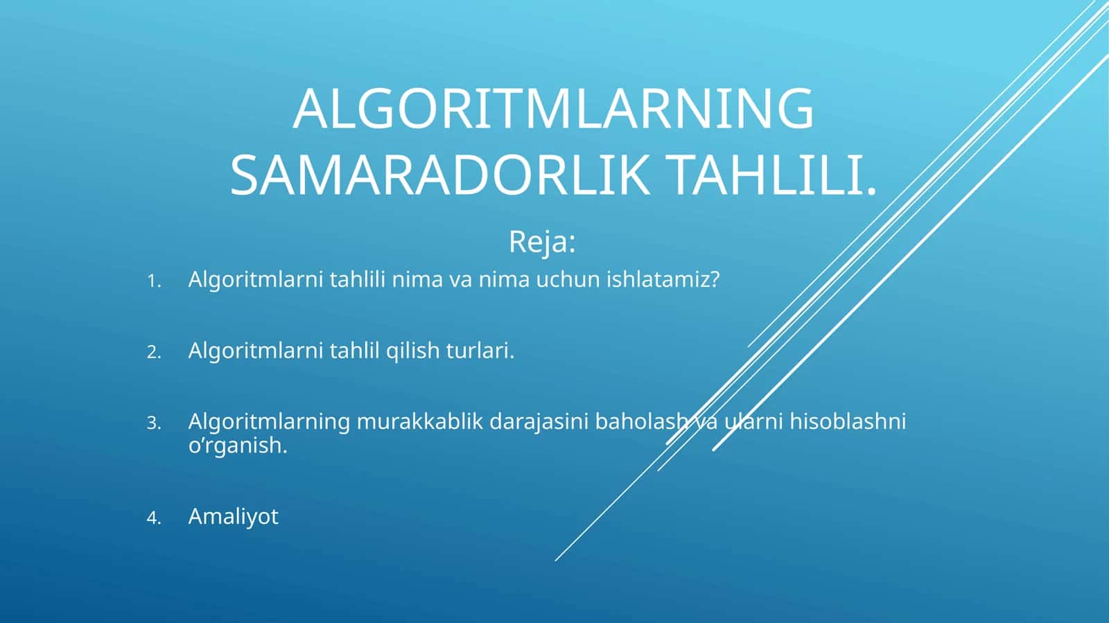Big O notation Algoritmlarning samaradorlik tahlili 1