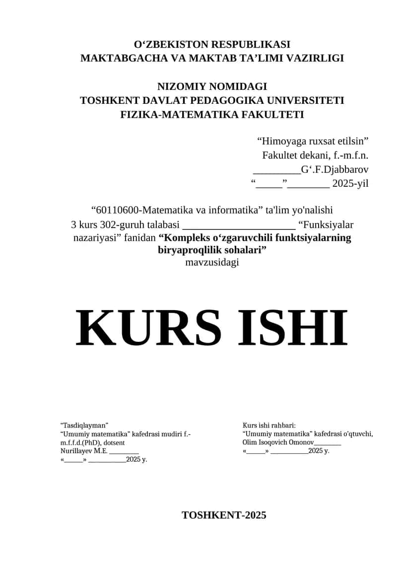 “Kompleks oʻzgaruvchili funktsiyalarning biryaproqlilik sohalari” 1