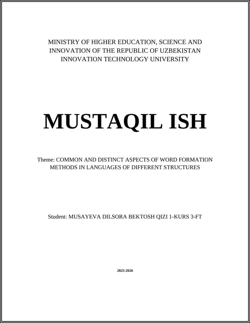COMMON AND DISTINCT ASPECTS OF WORD FORMATION METHODS IN LANGUAGES 1