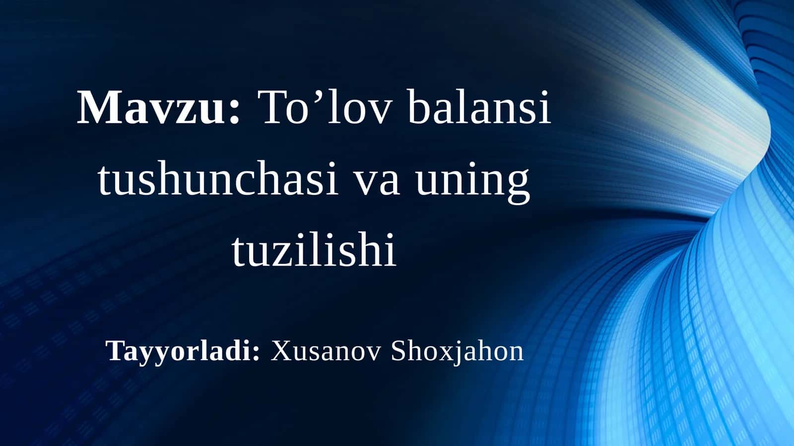 To’lov balansi tushunchasi 1