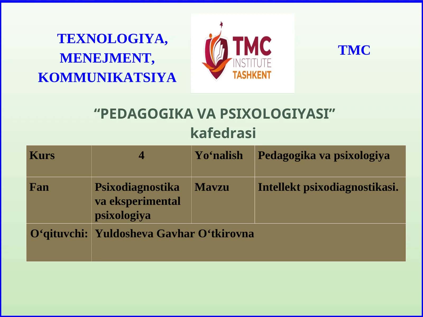 INTELLEKT PSIXODIAGNOSTIKASI 1
