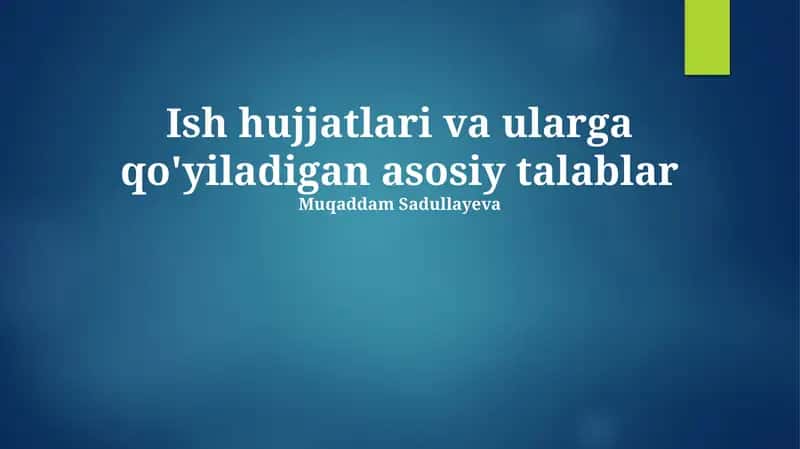 Identifikatsiya hujjatlari turlari va asosiy ma'lumotlar 1