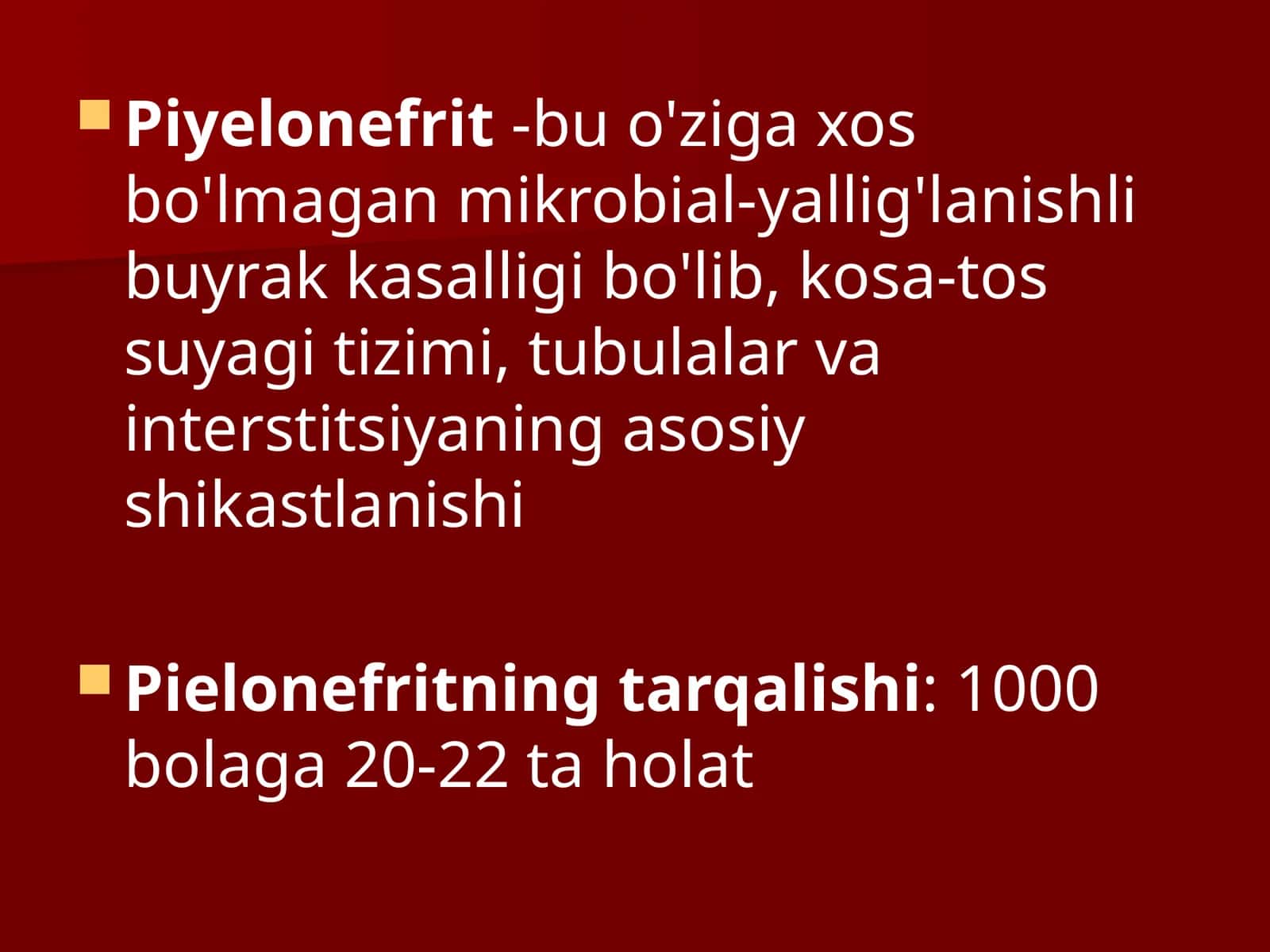 Piyelonefritning etiologiyasi 1