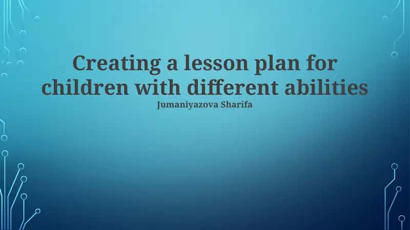 Lesson Plan for Children with Different Abilities 1
