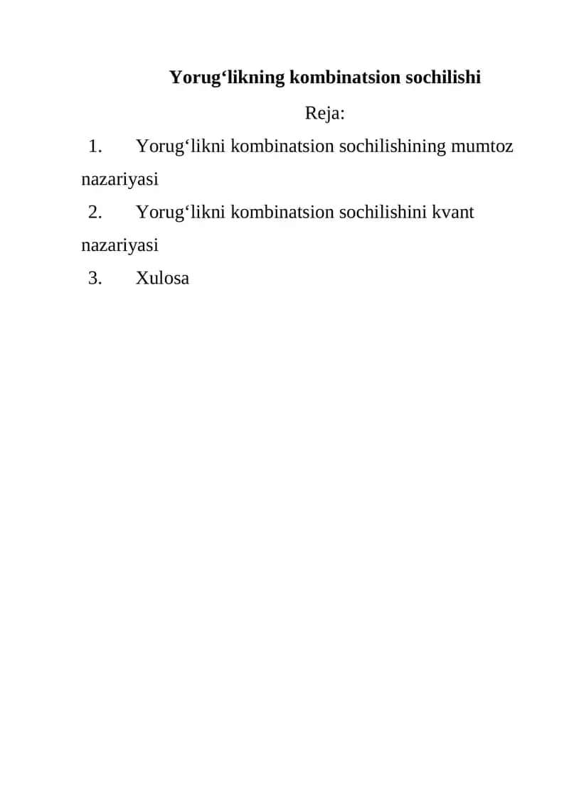 Yorug‘likning kombinatsion sochilishi 1