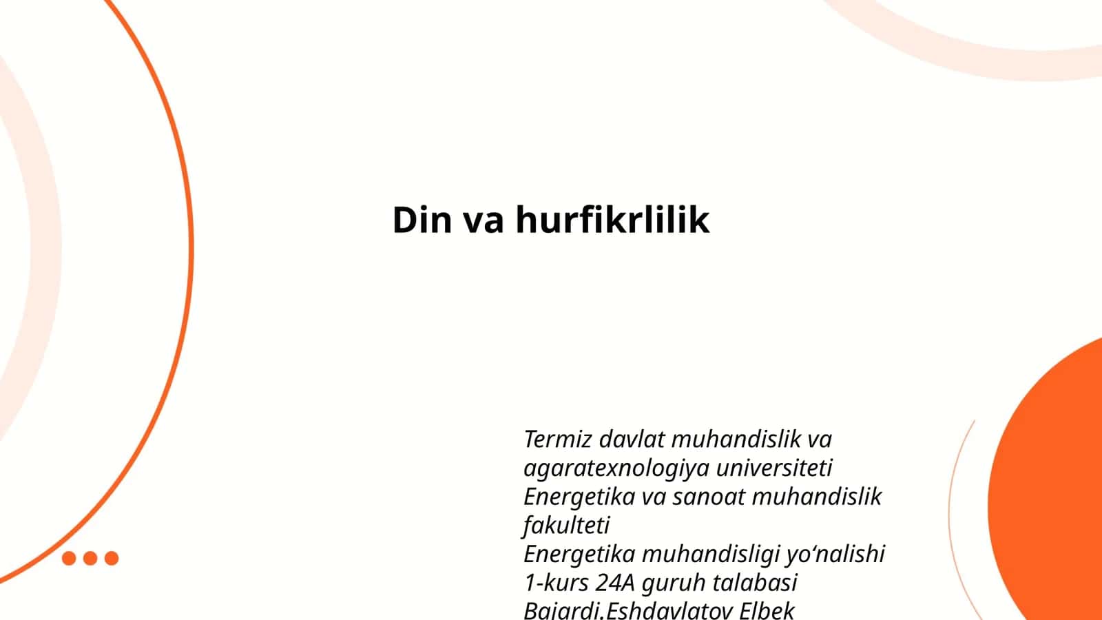 Din va hurfikrlilik 1