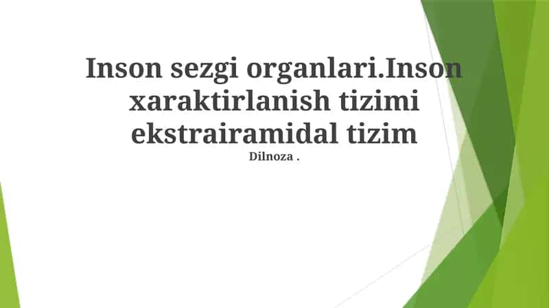 Inson sezgi organlari 1