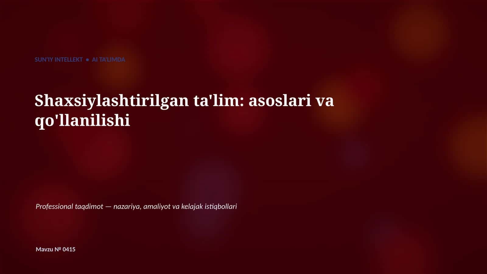 Ta'limda SUN'IY INTELLEKT • AI 1