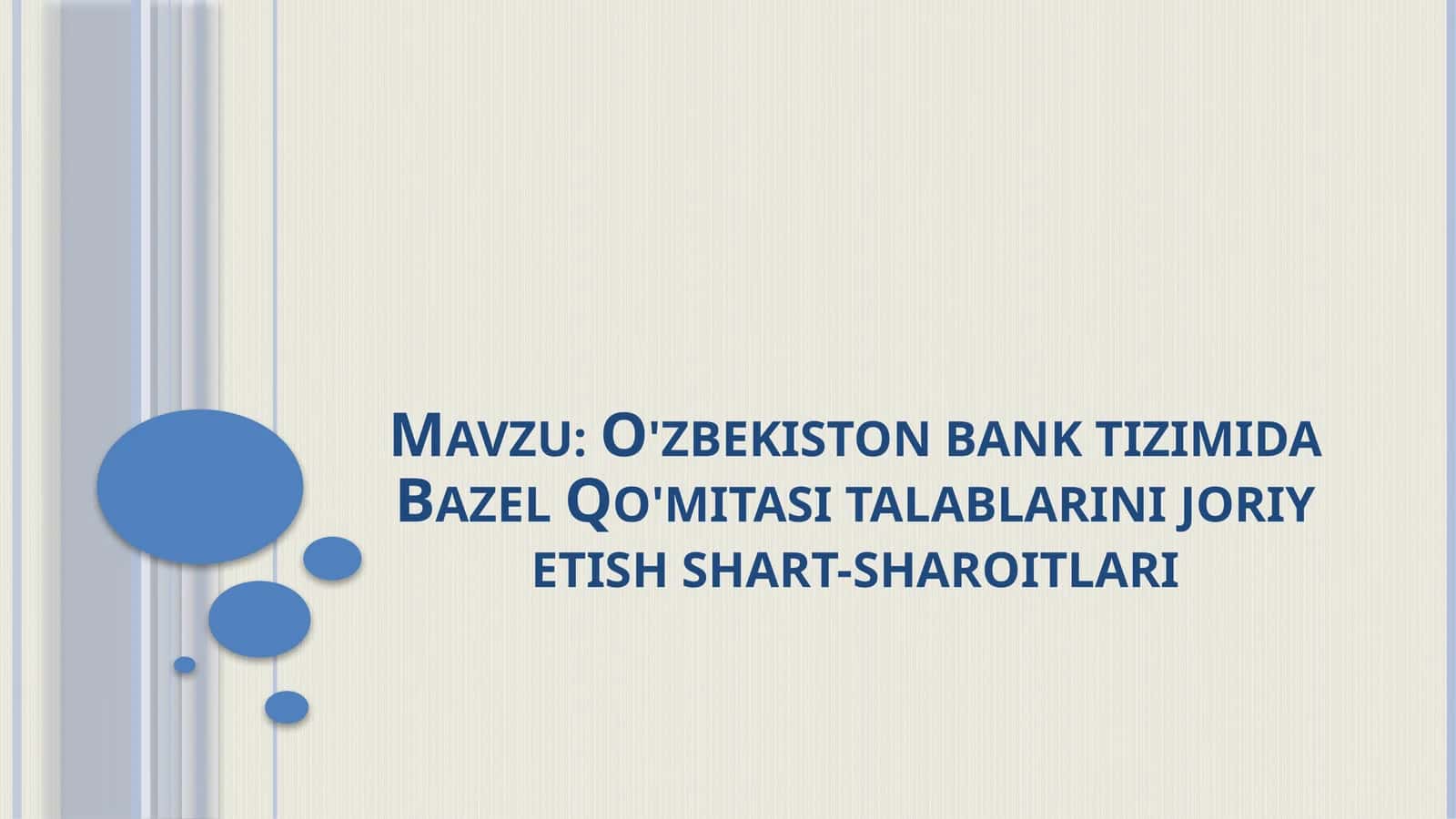 O'zbekiston bank tizimida Bazel Qo'mitasi talablarini joriy etish shart-sharoitlari 1