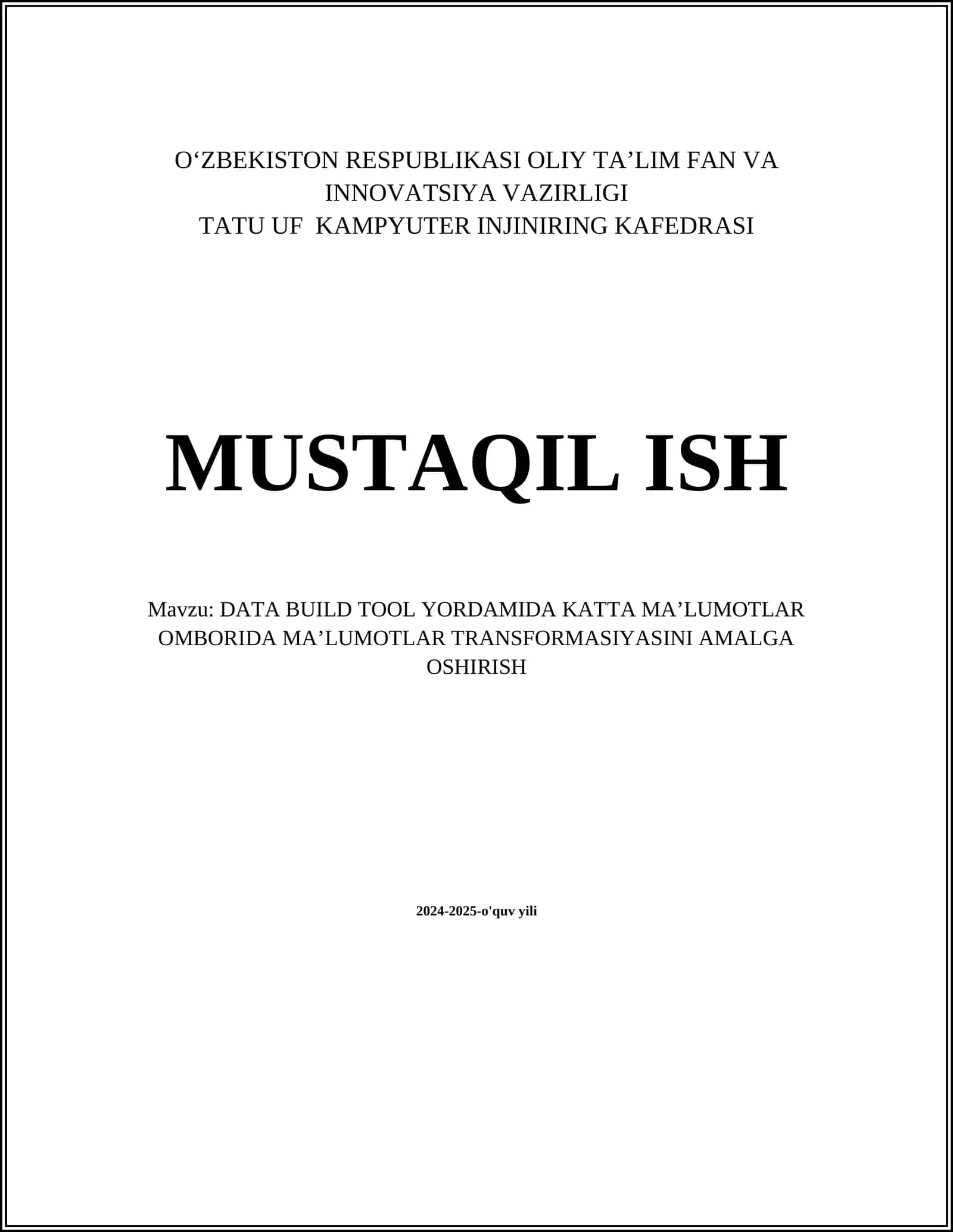 DATA BUILD TOOL YORDAMIDA KATTA MAʼLUMOTLAR OMBORIDA MAʼLUMOTLAR TRANSFORMASIYASINI AMALGA OSHIRISH 1