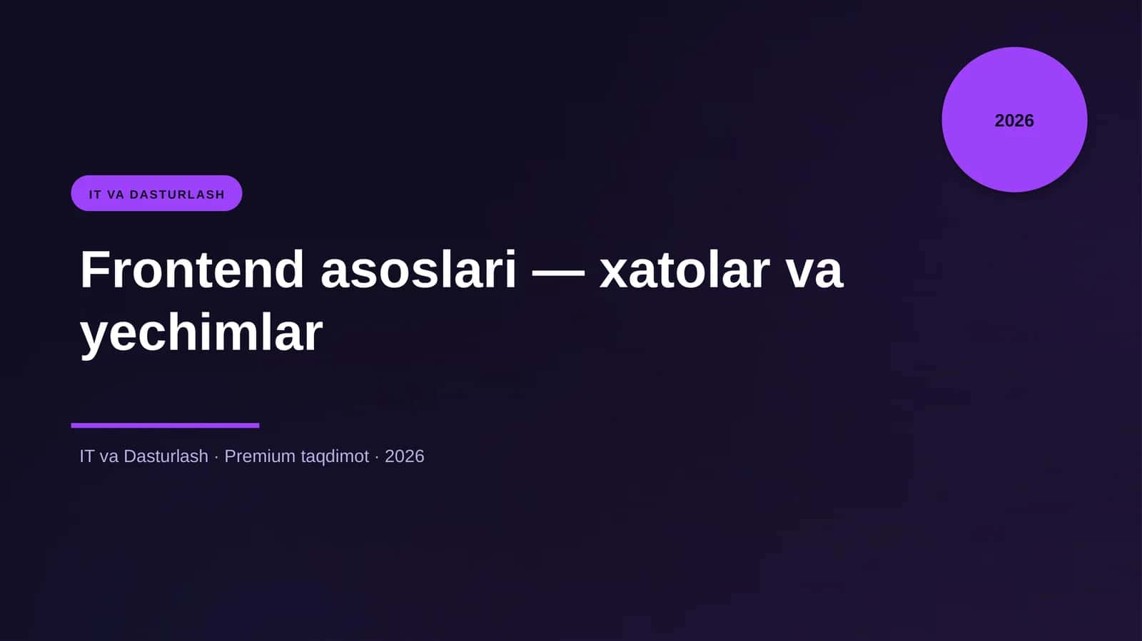 Frontend asoslari — xatolar va yechimlar 1