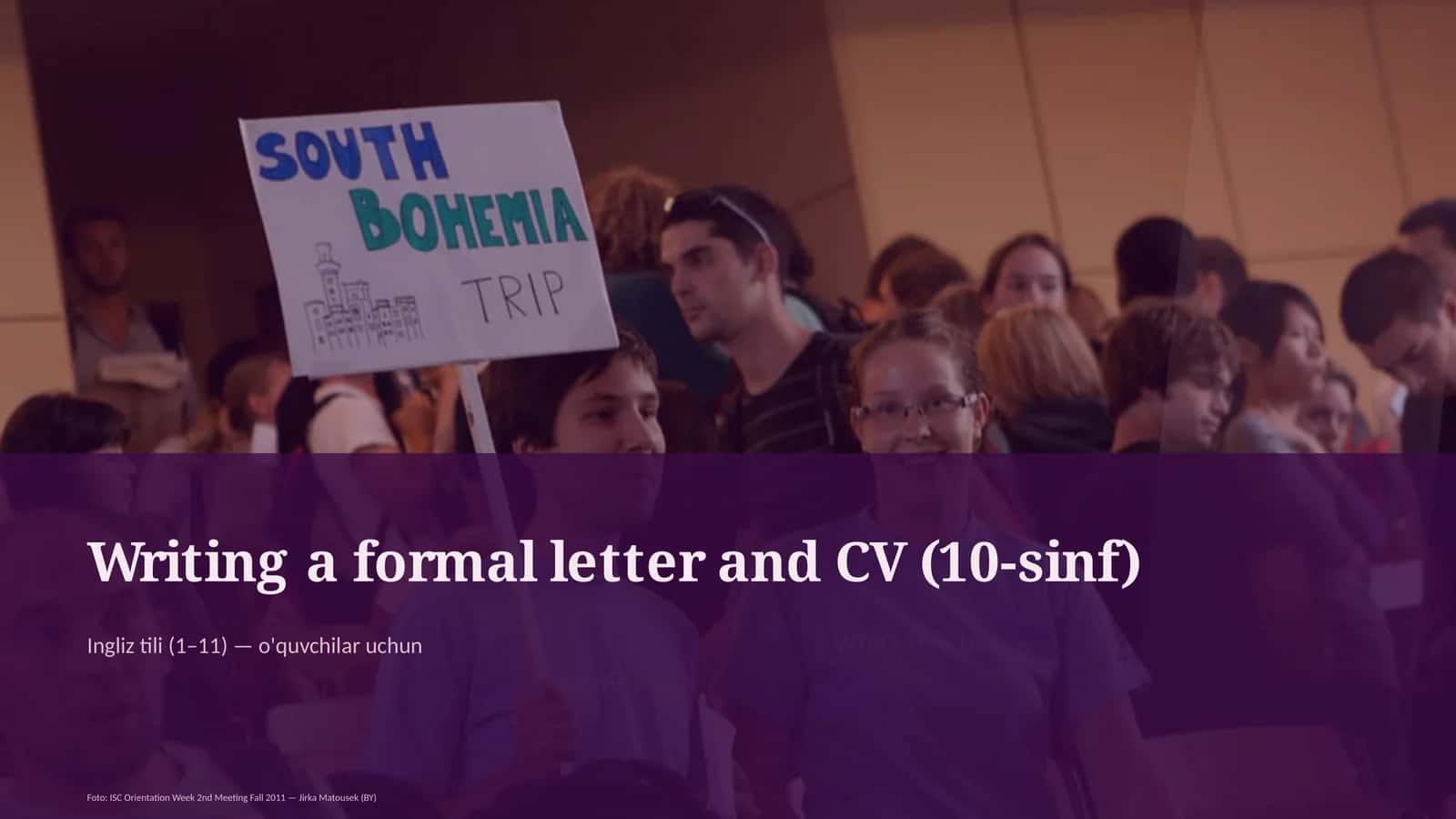 Writing a formal letter and CV (10-sinf) 1