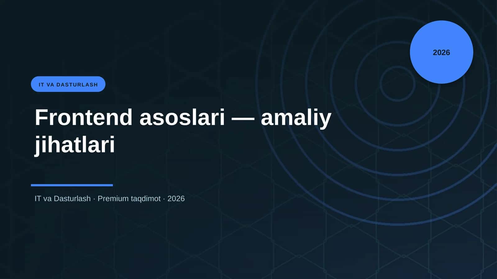 Frontend asoslari — amaliy jihatlari 1