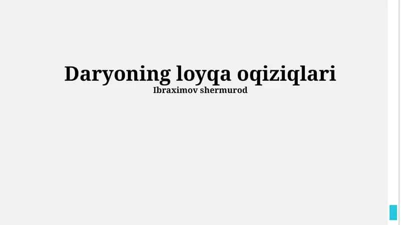 Daryoning loyqa oqiziqlari 1