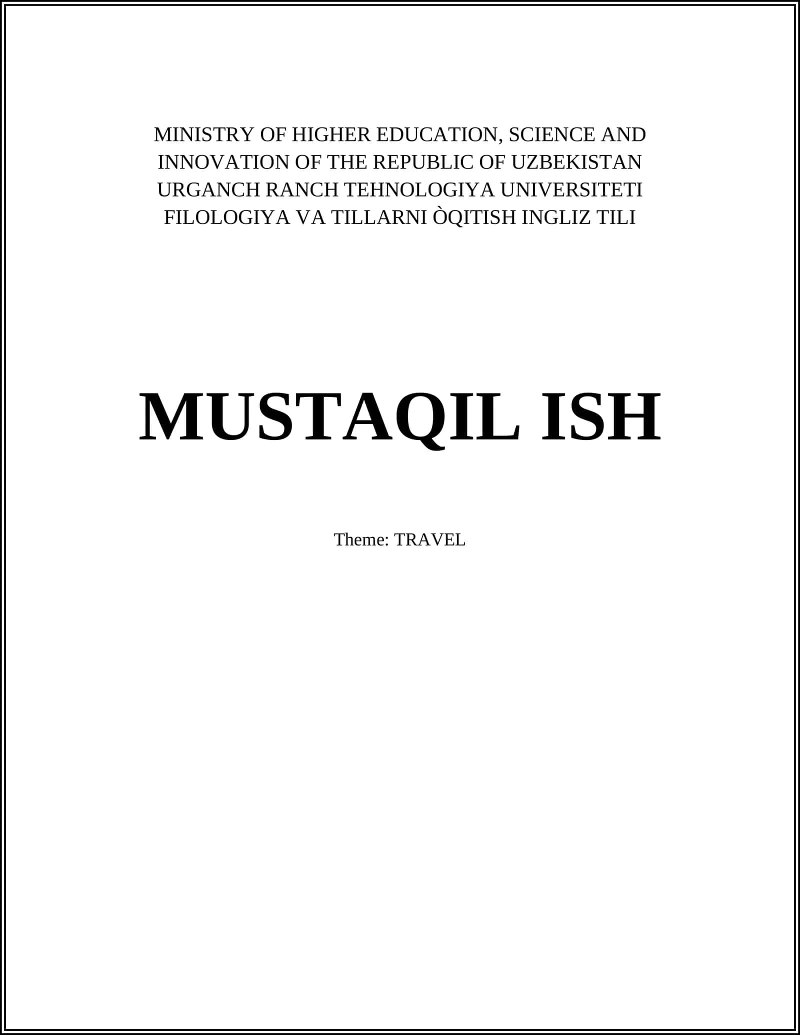 MUSTAQIL ISH - TRAVEL 1