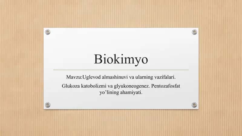 Biokimyo uglevod almashinuvi. 1