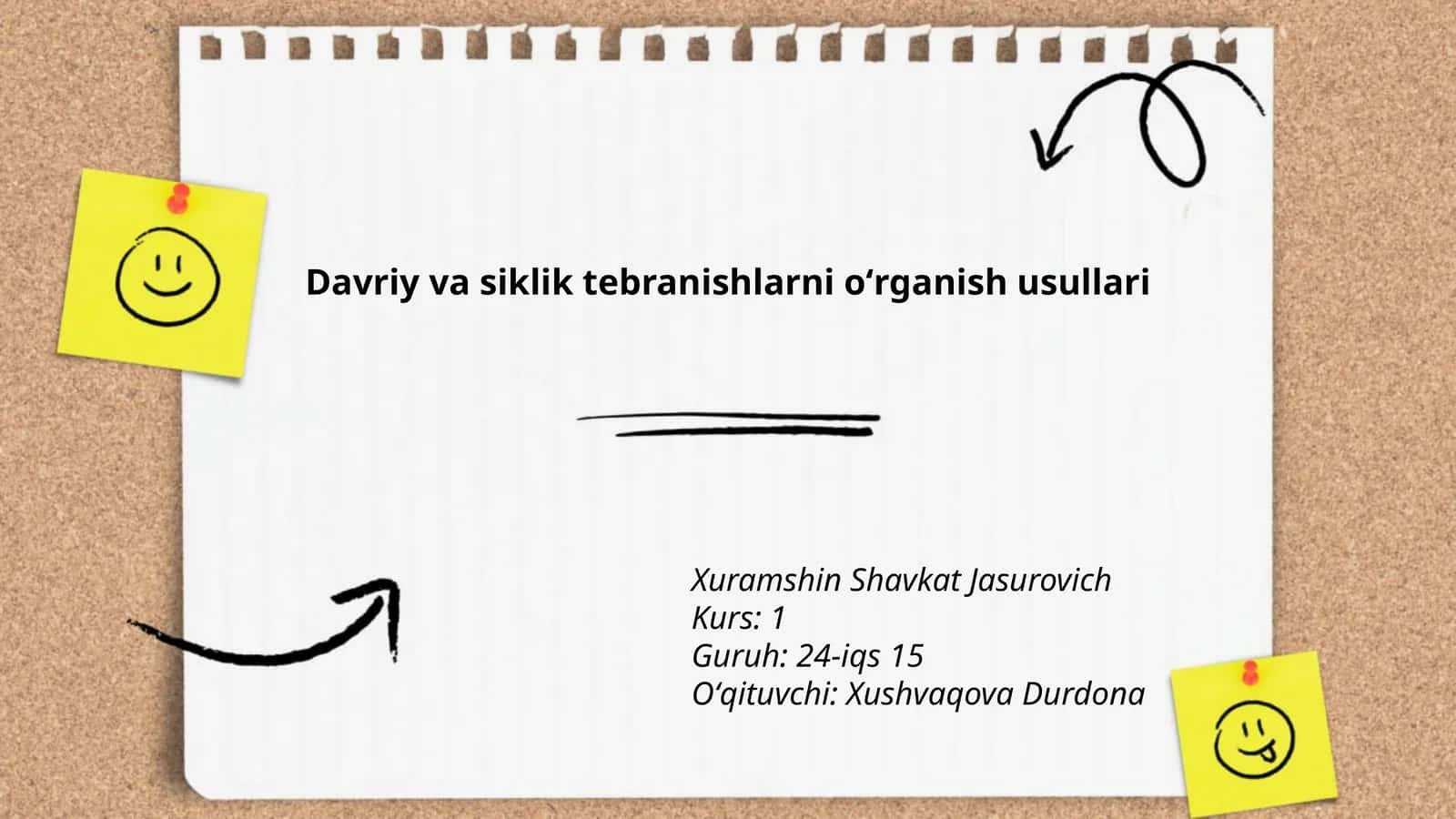 Davriy va siklik tebranishlarni oʻrganish usullari 1