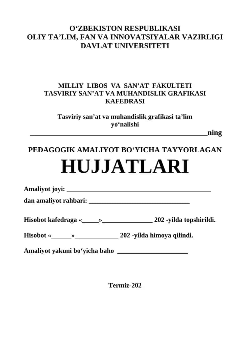Pedagogik amaliyot bo‘yicha tayyorlagan hujjatlari 1