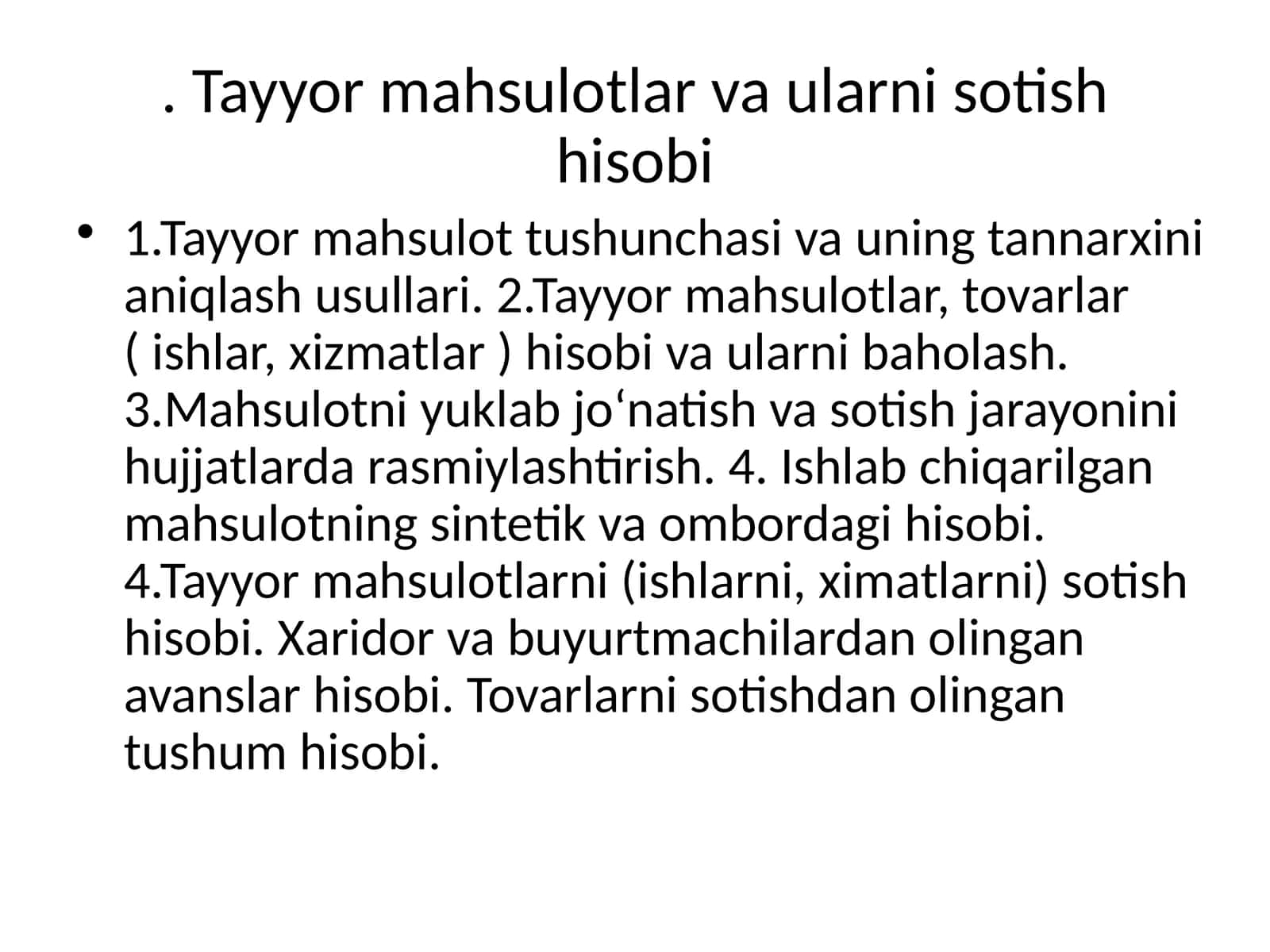 Tayyor mahsulotlar va ularni sotish hisobi 1