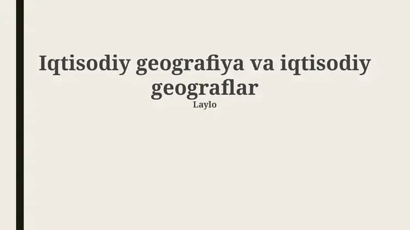 Iqtisodiy geografiya va iqtisodiy geograflar 1