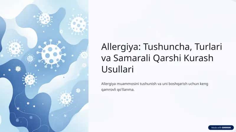 Allergiya: Tushuncha, Turlari va Samarali Qarshi Kurash Usullari 1