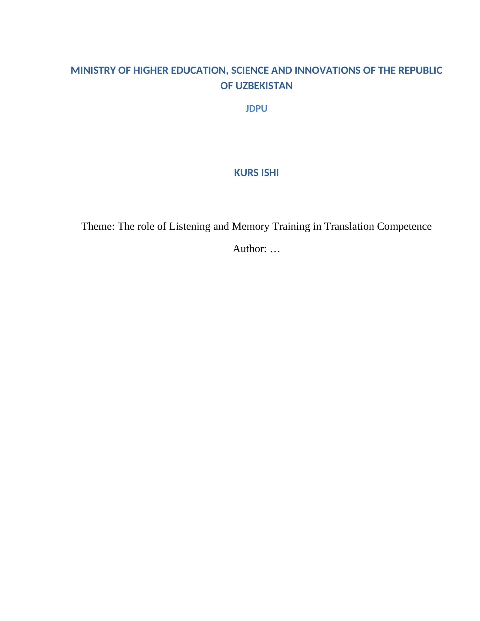 The role of Listening and Memory Training in Translation Competence 1