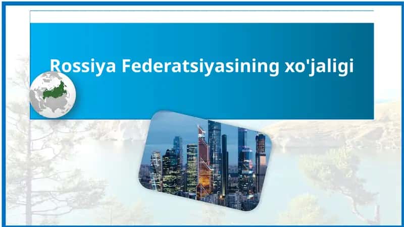 Rossiya Federatsiyasining xo'jaligi 1