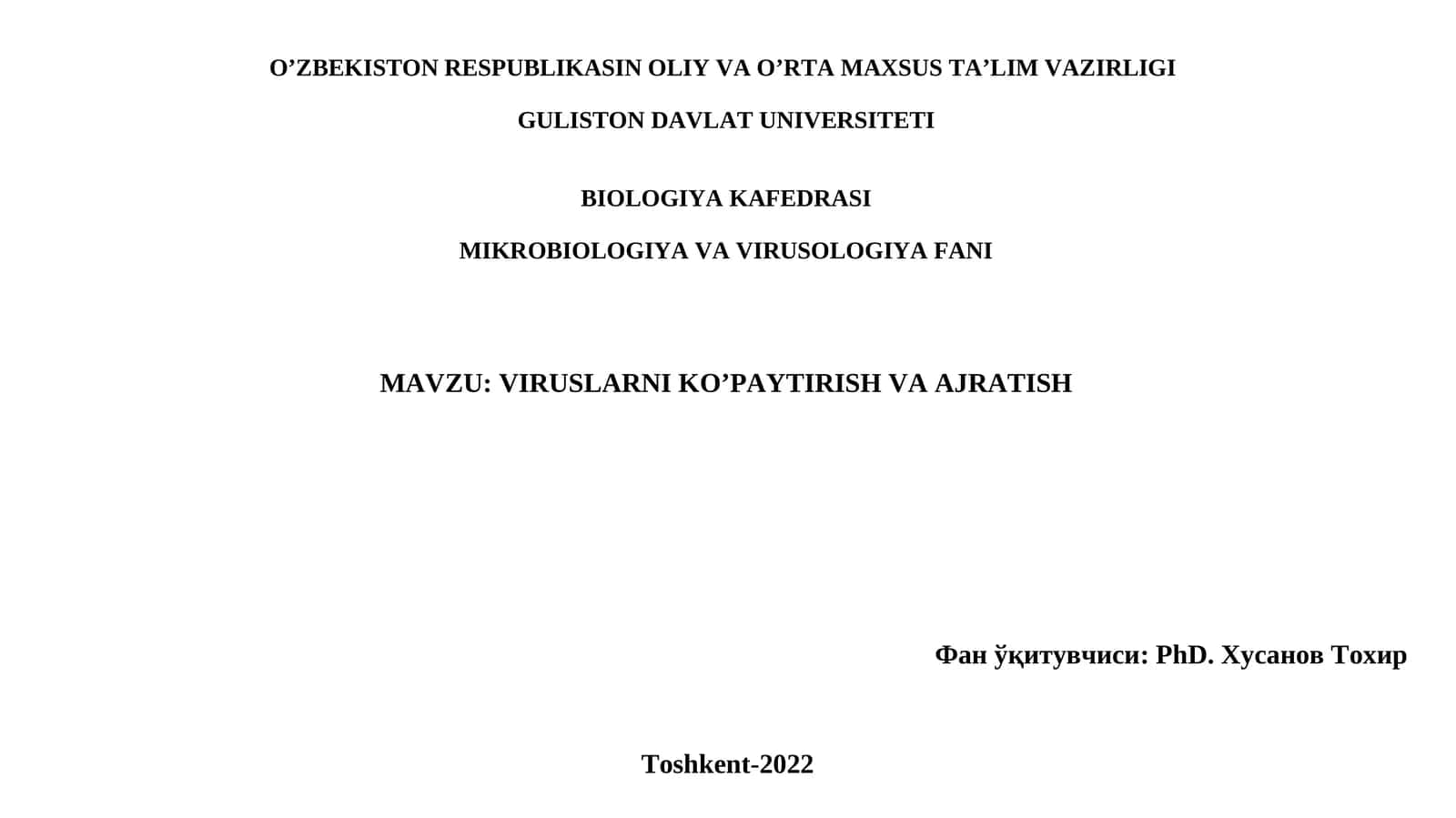 VIRUSLARNI KO’PAYTIRISH VA AJRATISH 1