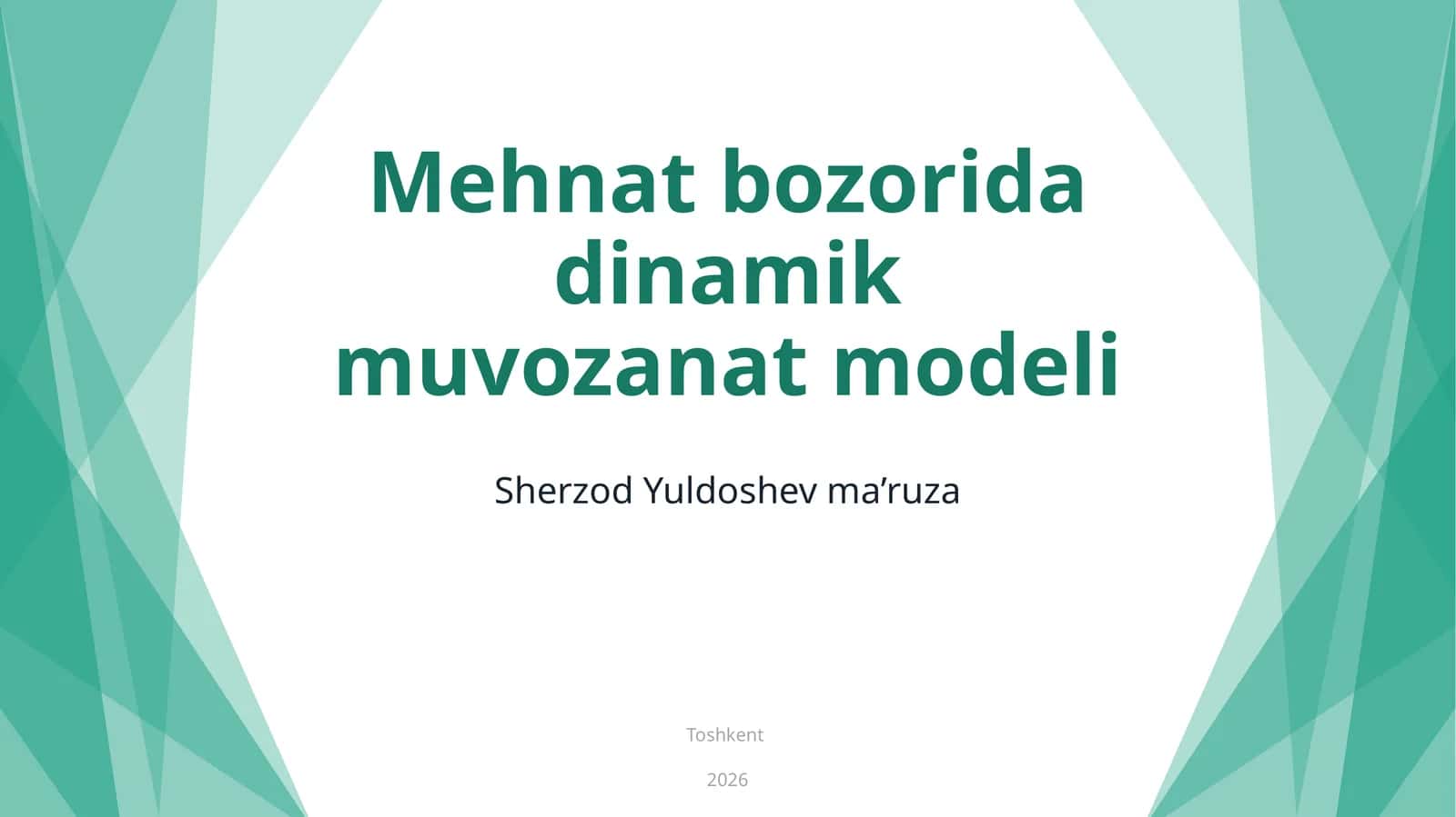 Mehnat bozorida dinamik muvozanat modeli 1