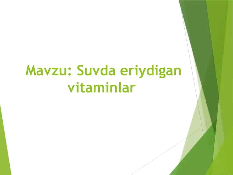 Suvda eriydigan vitaminlar 1