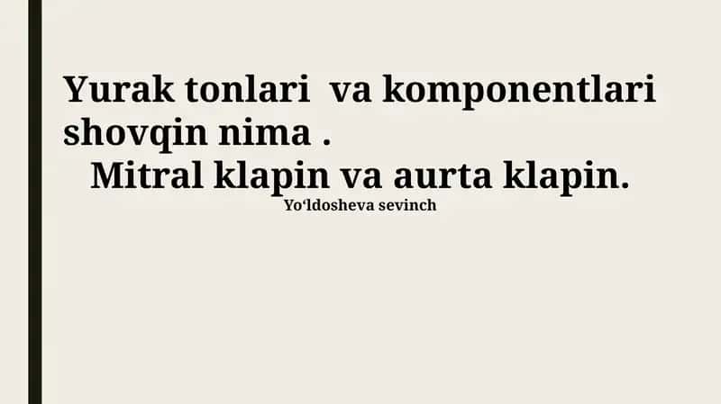 Yurak tonlari va komponentlari shovqin nima 1