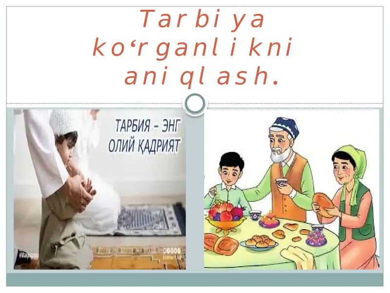 Tarbiya koʻrganlikni aniqlash 1