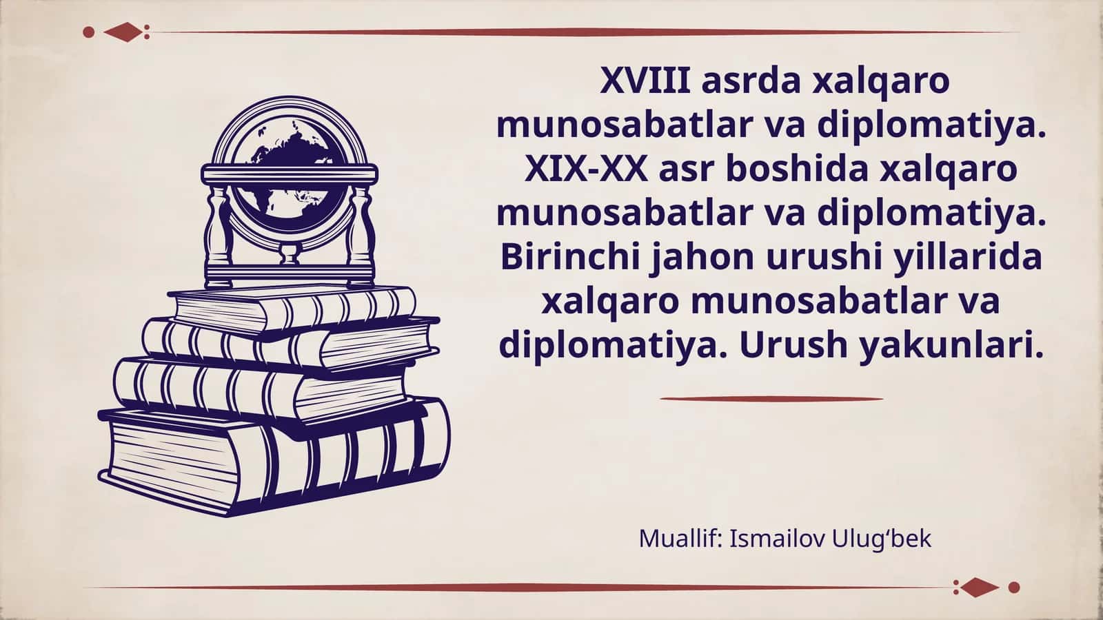 XVIII-XIX asrdagi xalqaro munosabatlar va diplomatiya 1