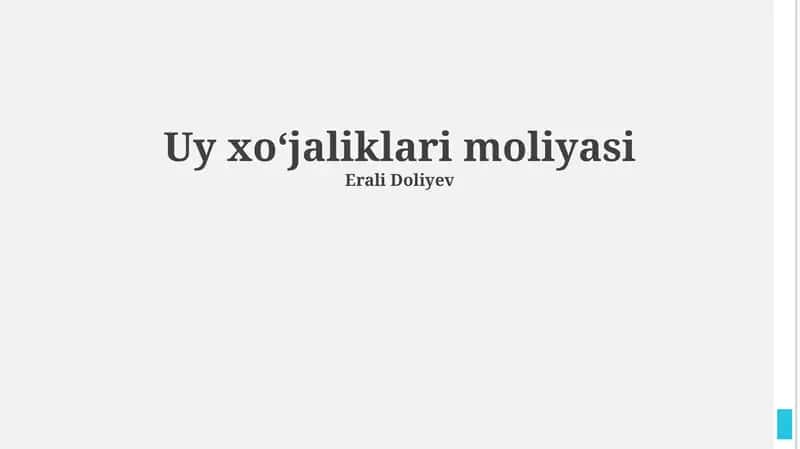 Uy xoʻjaliklari moliyasi 1