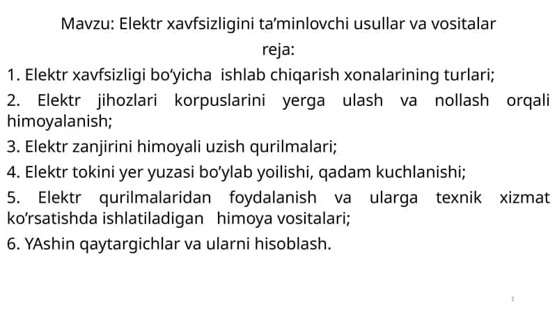 Elektrxavfsizliginita’minlovchiusullarvavositalar 1